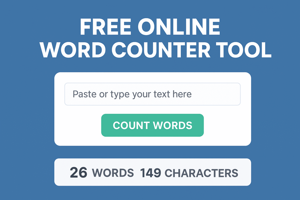 Free Online Word Counter Tool (2025) – Count Words and Characters Instantly